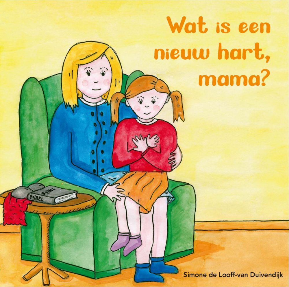 Wat is een nieuw hart, mama?